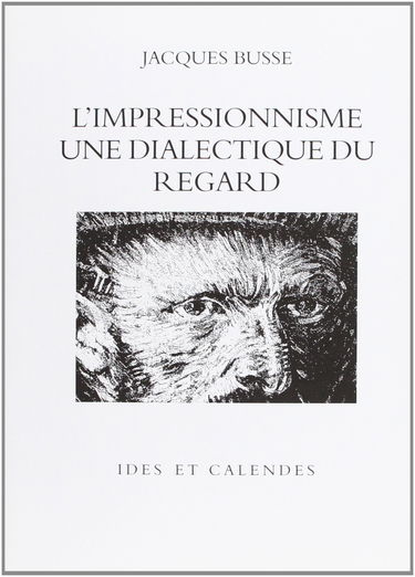 L'impressionnisme : une dialectique du regard