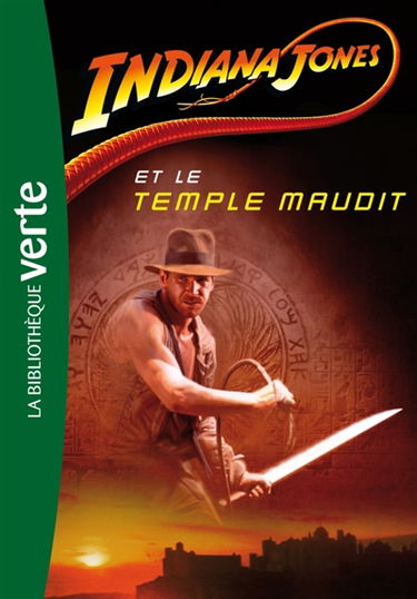 Indiana Jones. Vol. 2. Indiana Jones et le temple maudit