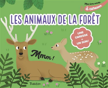 Les animaux de la forêt
