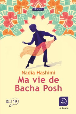 Couverture de Ma vie de Bacha Posh par Nadia Hashimi