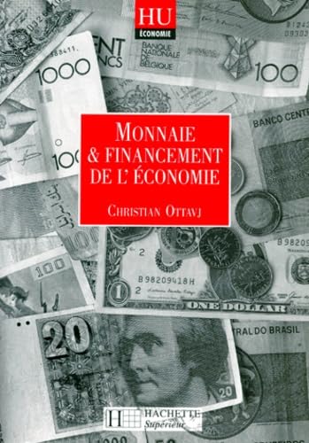 Monnaie et financement de l'économie