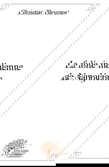 La folie indienne de napoléon