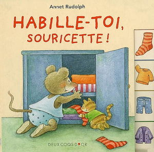 Habille-toi, souricette !