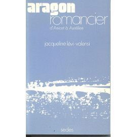 Aragon romancier : d'Anicet à Aurélien