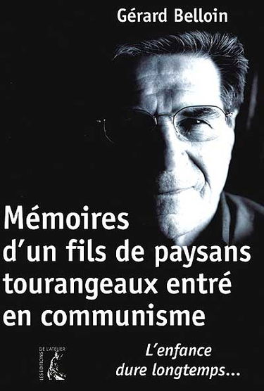 Mémoires d'un fils de paysan entré en communisme