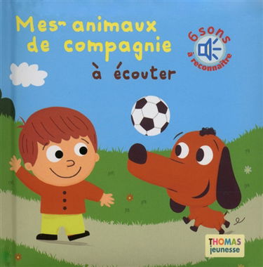 Mes animaux de compagnie à écouter