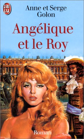 Angélique et le Roy