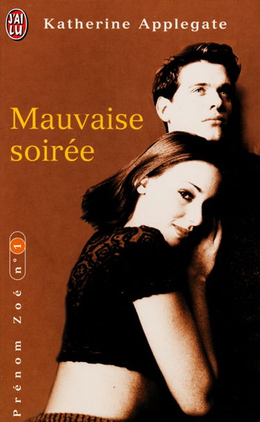 Prénom Zoé. Vol. 1. Mauvaise soirée