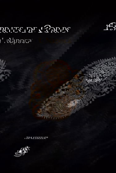 Esprits de Corps: I. Napoca