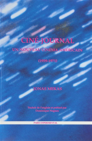 Couverture de Un Nouveau cinéma américain : 1959-1971 par Jonas Mekas