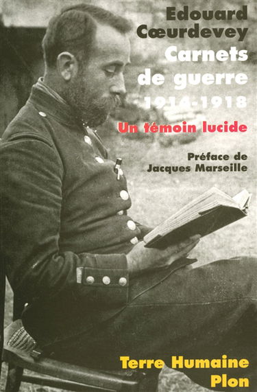 Carnets de guerre, 1914-1918 : un témoin lucide