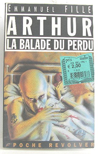 Arthur, la ballade du perdu