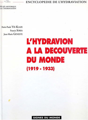 L'hydravion à la découverte du monde : 1919-1933