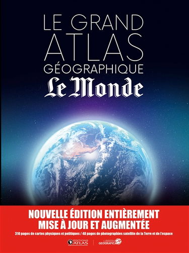 Le grand atlas géographique Le Monde