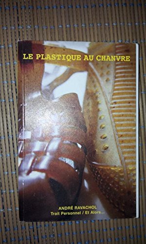 Le plastique au chanvre
