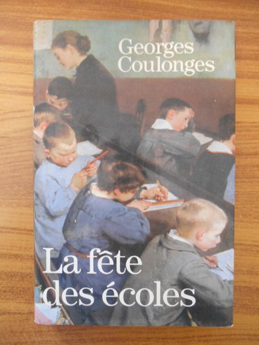 Couverture de La fête des écoles par Georges Coulonges