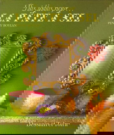 La Pate A Sel. Plus De 20 Idees Pour Decorer Votre Maison