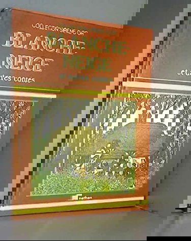 Blanche-Neige et autres contes