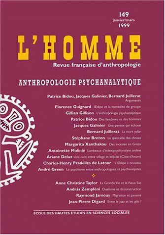 Homme (L'), n° 149. Anthropologie psychanalytique