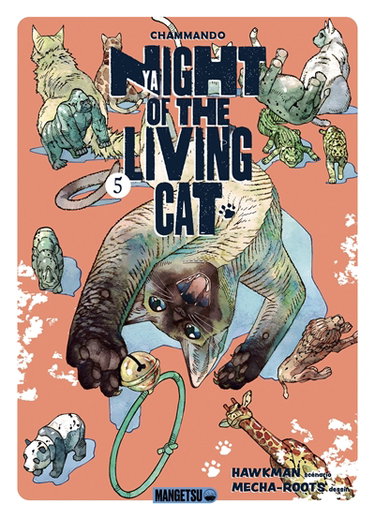 Nyaight of the living cat. Vol. 5. Chammando