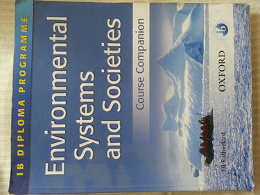 Couverture de Environmental Systems and Societies: Course Companion