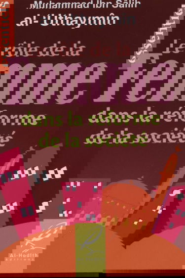 Le ro?le de la femme dans la re?forme de la socie?te?