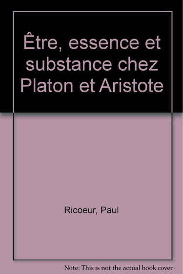 Être, essence et substance chez Platon et Aristote