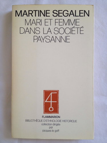 Couverture de Mari et femme dans la société paysanne. par Martine Segalen
