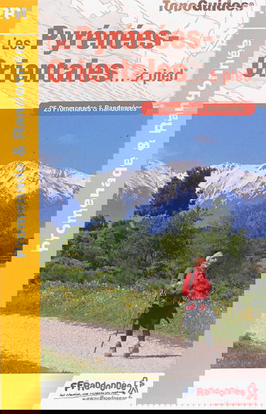 Les Pyrénées-Orientales... à pied : 25 promenades & randonnées