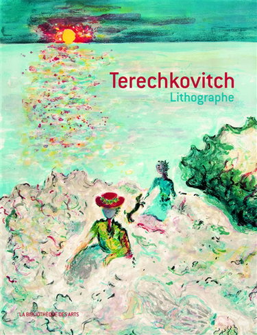 Couverture de Terechkovitch : lithographe