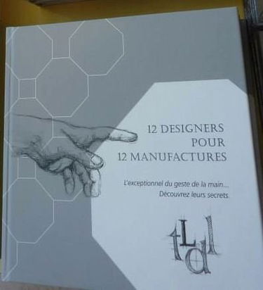 12 Designers pour 12 Manufactures