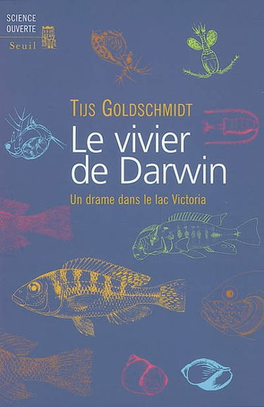 Le vivier de Darwin : un drame dans le lac Victoria