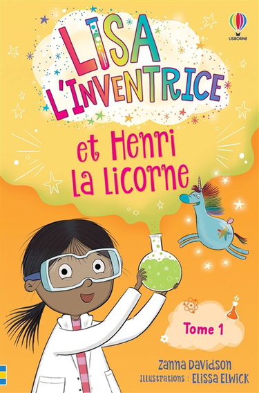 Couverture de Lisa l'inventrice. Vol. 1. Lisa l'inventrice et Henri la licorne