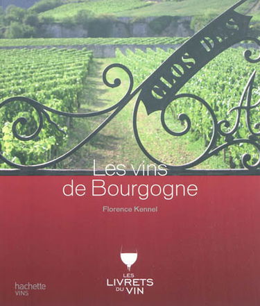 Les vins de Bourgogne