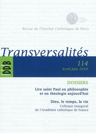 Transversalités, n° 114. Lire saint Paul en philosophie et théologie aujourd'hui