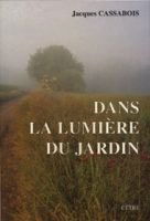 Dans la lumière du jardin