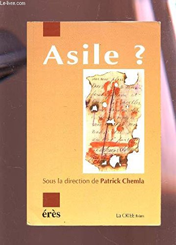 Asiles ?
