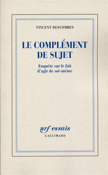 Le complément de sujet : enquête sur le fait d'agir de soi-même