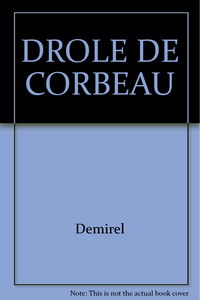 Drôle de corbeau