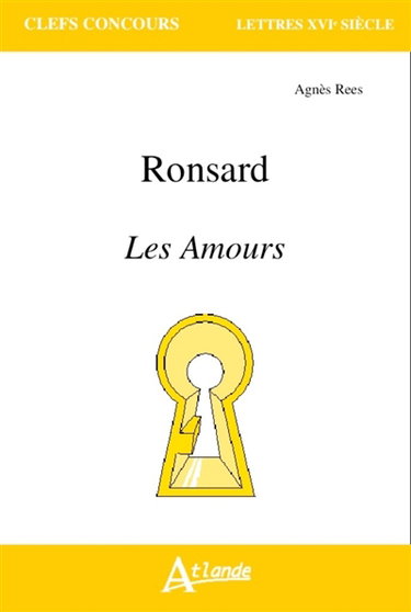 Ronsard, Les amours
