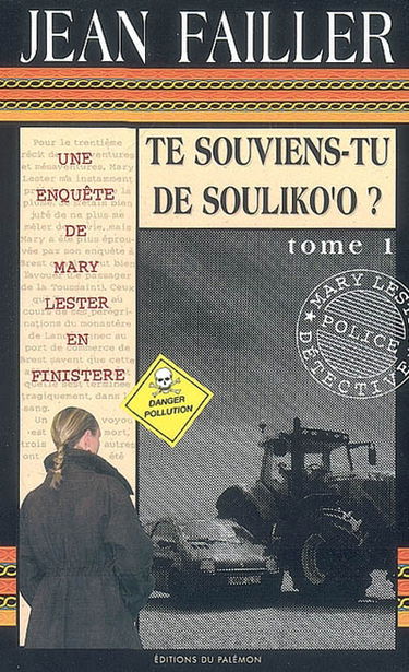 Une enquête de Mary Lester. Vol. 30. Te souviens-tu de Souliko'o ? : tome 1