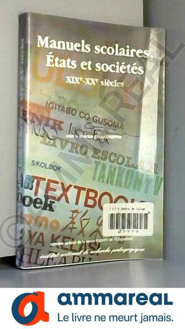 Couverture de Histoire de l'éducation, n° 58. Manuels scolaires, Etats et sociétés, XIXe-XXe siècles