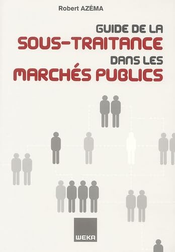 Guide de la sous-traitance dans les marchés publics