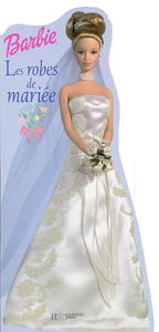 Les robes de mariée : Barbie