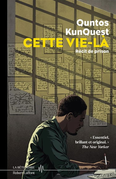 Cette vie-là : récit de prison