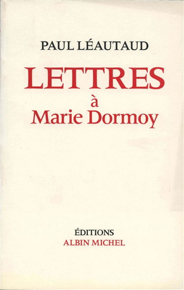 Lettres à Marie Dormoy