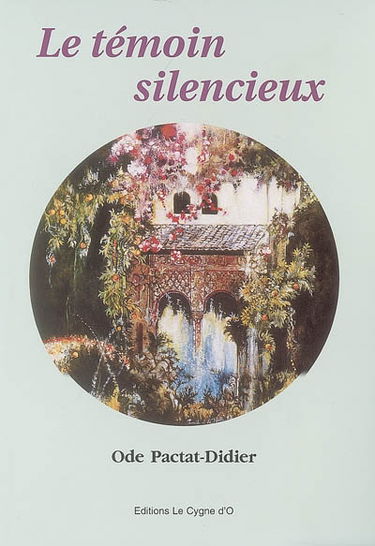 Le témoin silencieux