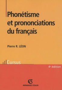 Phonétisme et prononciations du français
