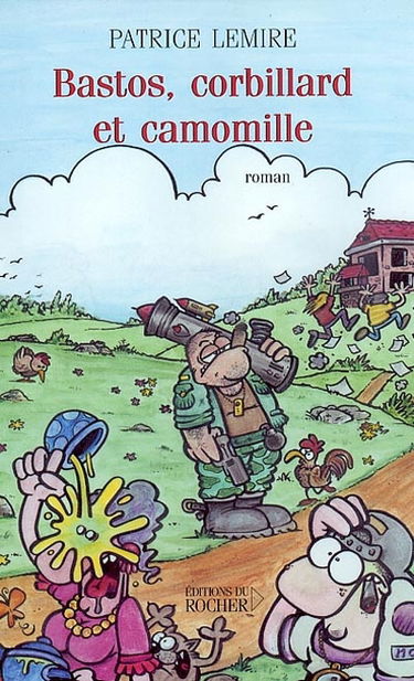 Bastos, corbillard et camomille