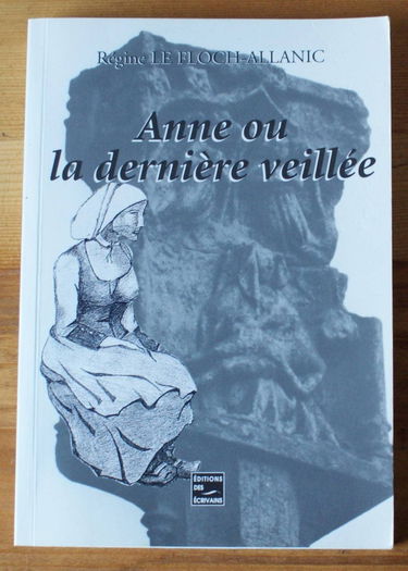 Anne ou La dernière veillée